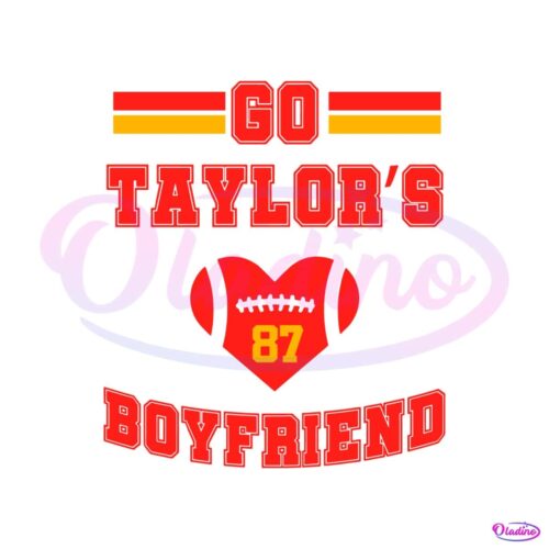 go-taylors-boyfriend-funny-football-svg