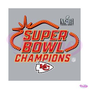 lviii-super-bowl-champions-chiefs-football-svg