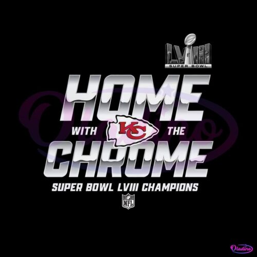 home-with-the-chrome-super-bowl-lviii-champions-png