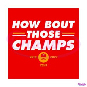 how-bout-those-champs-2023-svg