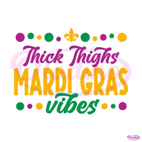 thick-thighs-mardi-gras-vibes-svg