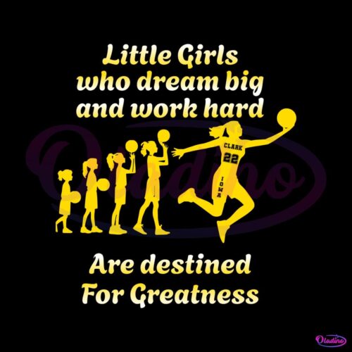 caitlin-clark-little-girls-who-dream-big-svg