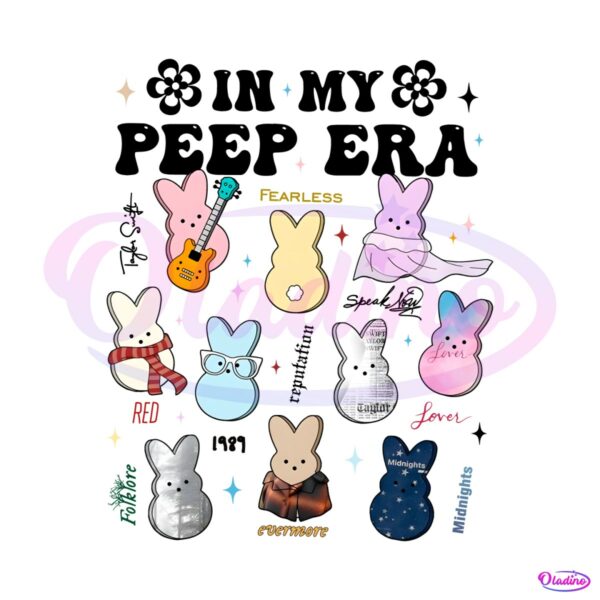 in-my-peep-era-funny-easter-day-taylor-albums-png