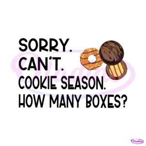 sorry-cant-cookie-season-how-many-boxes-svg