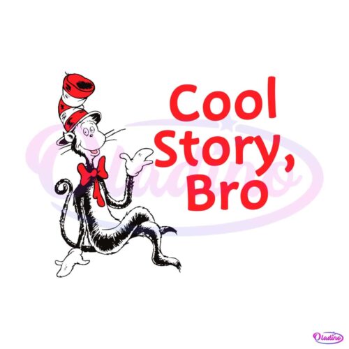 cool-story-bro-dr-seuss-day-svg