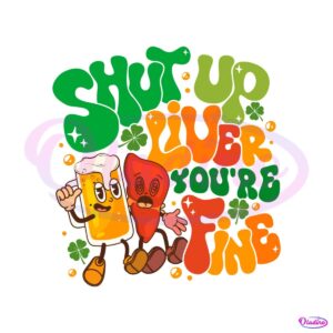 shut-up-liver-you-are-fine-svg