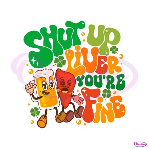 shut-up-liver-you-are-fine-svg