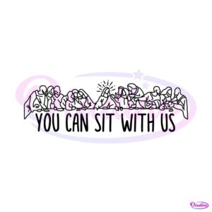 you-can-sit-with-us-christian-easter-svg