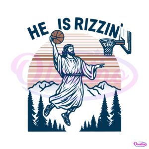 jesus-basketball-easter-he-is-rizzin-svg