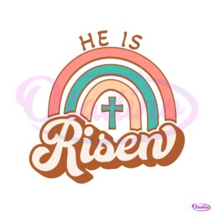 he-is-risen-rainbow-eastes-svg