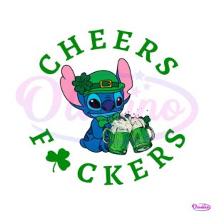 stitch-cheers-fuckers-patricks-day-svg