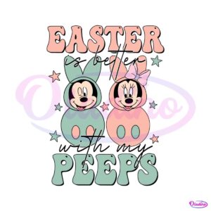 mickey-minnie-easter-is-better-with-my-peeps-svg