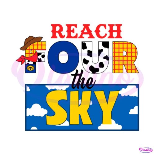 reach-four-the-sky-toy-story-4th-birthday-svg