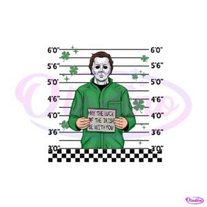 may-the-luck-of-the-irish-be-with-you-michael-myers-png