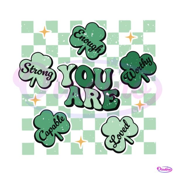 you-are-enough-patricks-day-svg