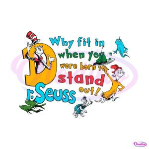 you-were-born-to-stand-out-funny-dr-seuss-svg