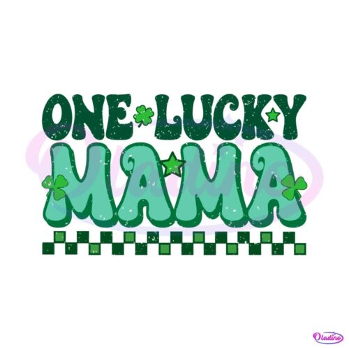 one-lucky-mama-checkered-patricks-day-svg