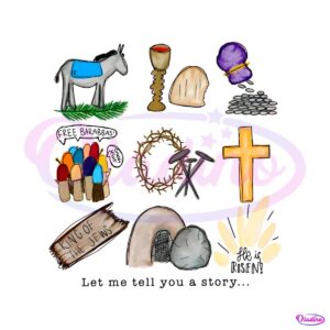 let-me-tell-you-a-story-easter-jesus-png