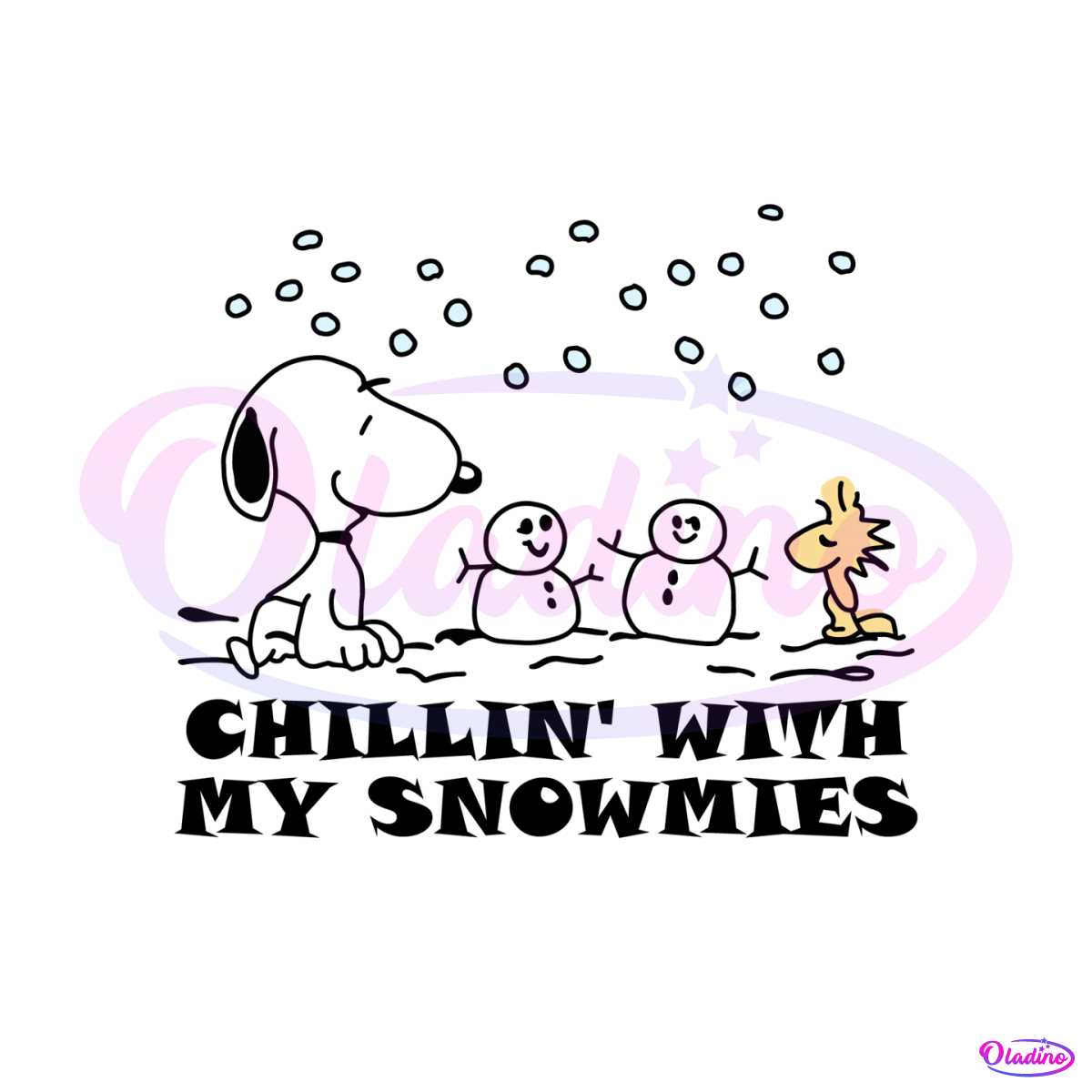 Chillin With My Snowmies Snoopy Woodstock SVG