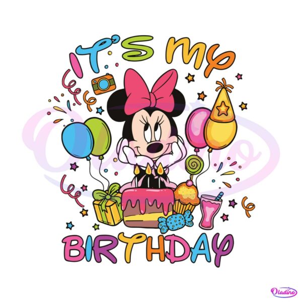 Its My Birthday Minnie Mouse Disney SVG - Birthday SVG
