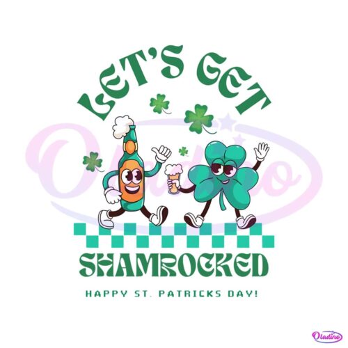 lets-get-shamrocked-st-patricks-day-png