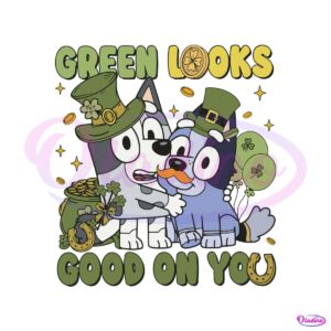 bluey-green-looks-good-on-you-svg