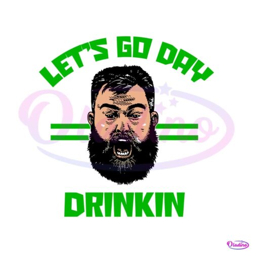 lets-go-day-drinkin-funny-jason-kelce-meme-svg