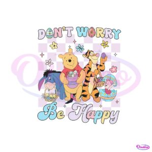 pooh-and-friends-dont-worry-be-happy-png