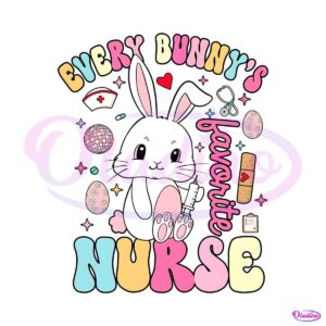 groovy-every-bunnys-favorite-nurse-png