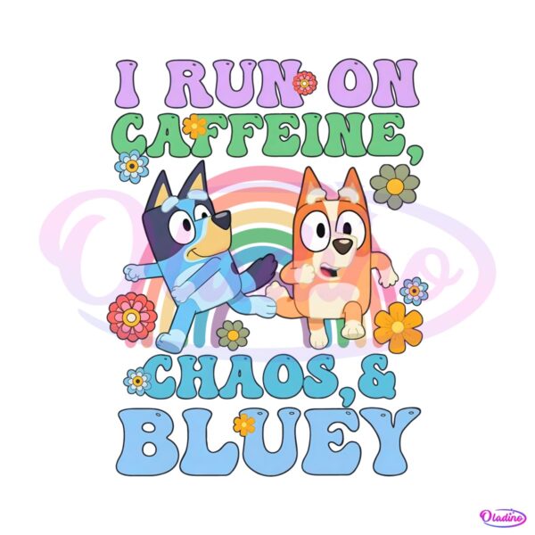 running-on-caffeine-chaos-and-bluey-png