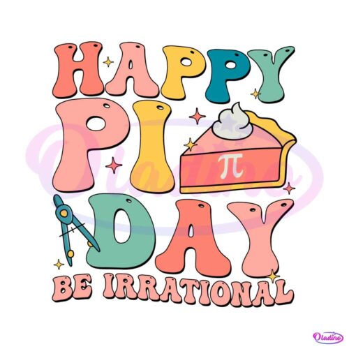 happy-pi-day-be-irrational-svg