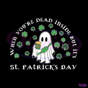 ghost-when-you-are-dead-inside-but-its-st-patricks-day-svg