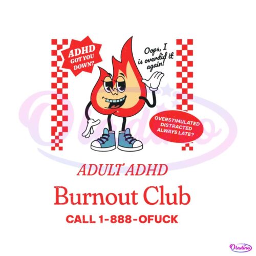 funny-overstimulated-adhd-burnout-club-svg