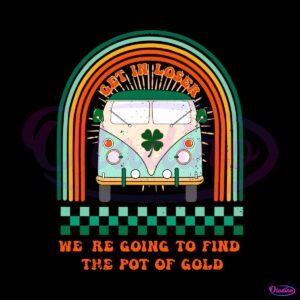 we-are-going-to-find-the-pot-of-gold-svg