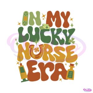 in-my-lucky-nurse-era-svg