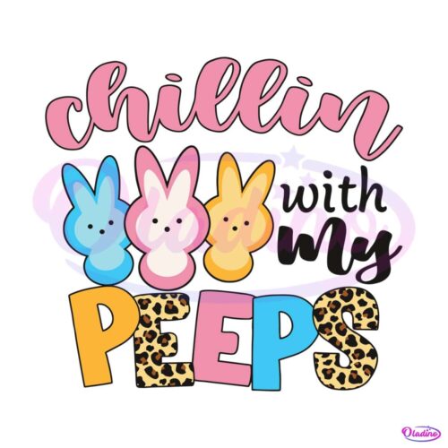 cute-chillin-with-my-peeps-bunny-svg