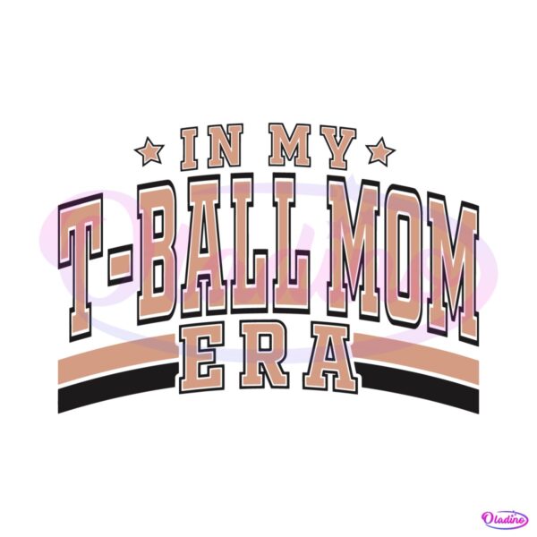 in-my-t-ball-mom-era-sport-mama-svg