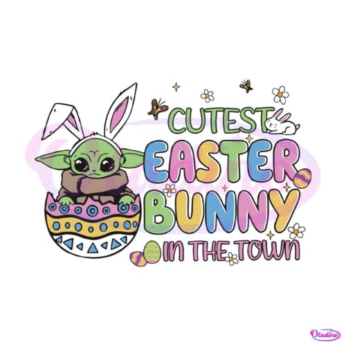 baby-yoda-cutest-easter-bunny-in-the-town-svg