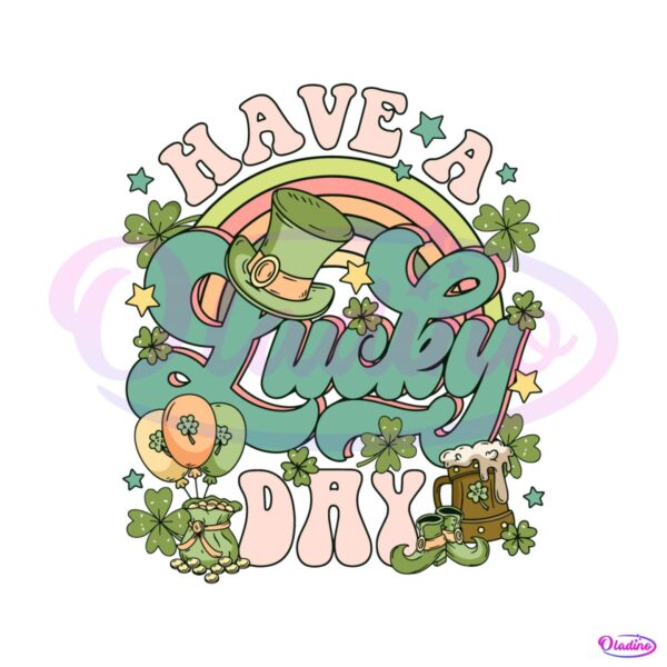 have-a-lucky-day-rainbow-shamrock-svg