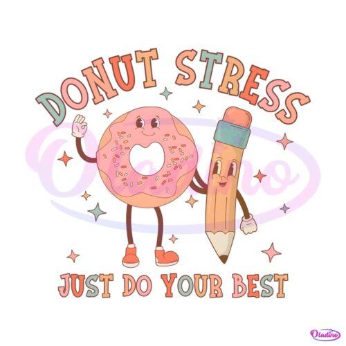 donut-stress-just-do-your-best-png