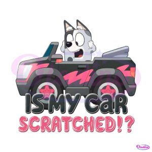 funny-muffin-is-my-car-scratched-png