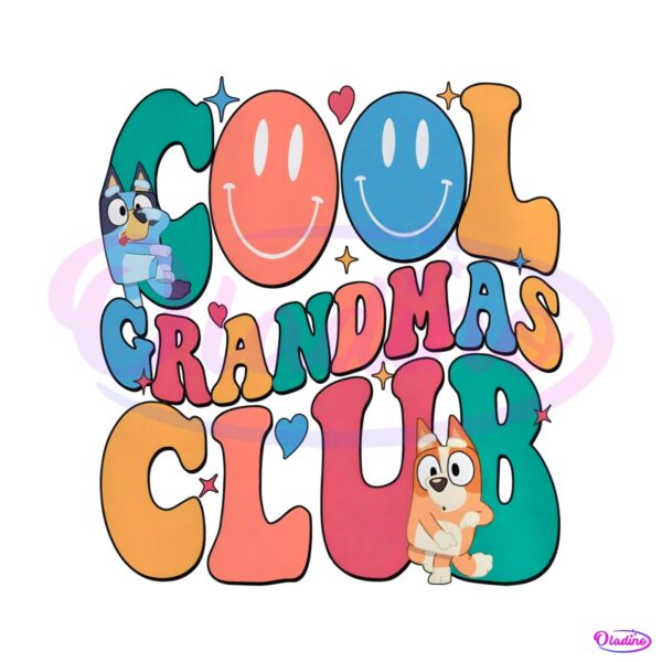 funny-bluey-cool-grandmas-club-png