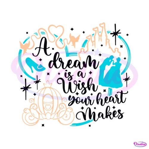 disney-princess-a-dream-is-a-wish-your-heart-makes-svg