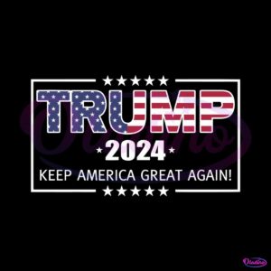 trump-2024-keep-america-great-again-svg