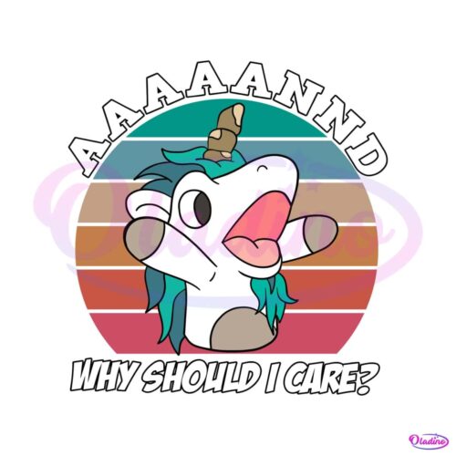 bluey-unicorn-why-should-i-care-svg