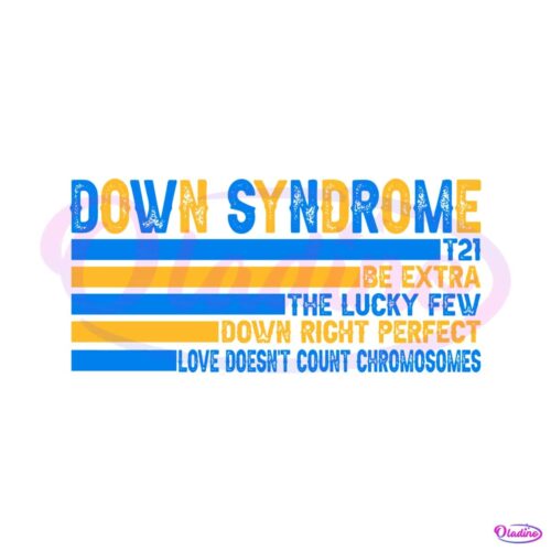 down-syndrome-awareness-be-extra-svg