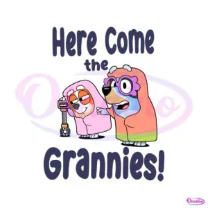 funny-here-come-the-grannies-bluey-character-svg