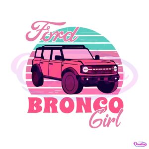 funny-pink-ford-bronco-girl-svg