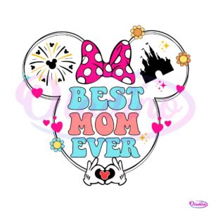 best-mom-ever-disney-mama-mouse-svg