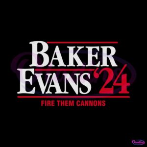 baker-evans-24-fire-them-cannons-svg